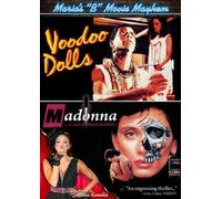 Maria S B-Movie Mayhem - Voodoo Dolls/Madonna