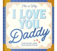 Maria S. Barbo This Is Why I Love You, Daddy (Copertina rigida)