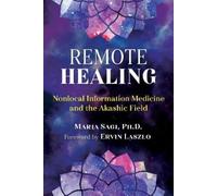 Maria Sagi Remote Healing (Tascabile)