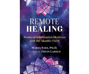 Maria Sagi Remote Healing (Tascabile)