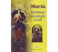 Maria Santissima che scioglie i nodi