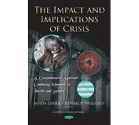 Maria Saridi The Impact and Implications of Crisis (Copertina rigida)