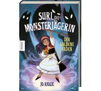 Maria Schmidt J Suri, die Monsterjägerin: Bd. 1 - Der goldene (Copertina rigida)