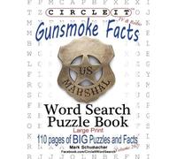 Maria Schumacher Mark Sc Circle It, Gunsmoke Facts, Word Search, Puz (Tascabile)