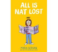 Maria Scrivan All Is Nat Lost: A Graphic Novel (Nat Enough #5 (Copertina rigida)