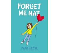 Maria Scrivan Forget Me Nat: A Graphic Novel (Nat Enough #2) (Copertina rigida)
