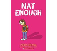 Maria Scrivan Nat Enough: A Graphic Novel (Nat Enough #1) (Tascabile) Nat Enough