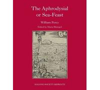 Maria Shmygol The Aphrodysial or Sea-Feast (Copertina rigida) Malone Society