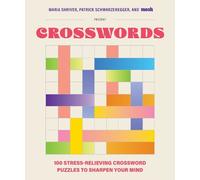 Maria Shriver Patr 100 Stress-Relieving Crossword Puzzles to (Copertina rigida)
