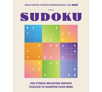 Maria Shriver Patric 200 Stress-Relieving Sudoku Puzzles to S (Copertina rigida)