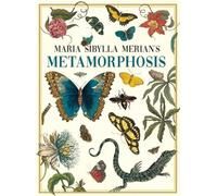 Maria Sibylla Merian's Metamorphosis (Copertina rigida)