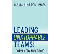 Maria Simpson Leading Unstoppable Teams (Tascabile)