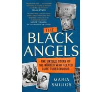 Maria Smilios The Black Angels (Copertina rigida) Dilly's Story