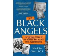 Maria Smilios The Black Angels (Tascabile) Dilly's Story