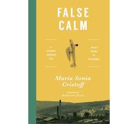 María Sonia Cristoff False Calm (Tascabile)