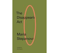 Maria Stepanova The Disappearing Act (Tascabile)