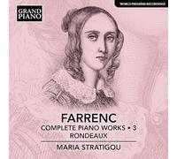 Louise Farrenc Farrenc: Complete Piano Works: Rondeaux - Volume 3 (CD) Album