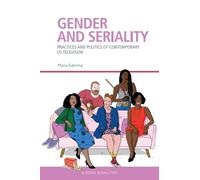 Maria Sulimma Gender and Seriality (Copertina rigida) Screen Serialities