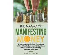 Maria Sunni The Magic of Manifesting Money (Tascabile)