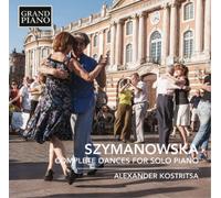 Maria Szymanowska Szymanowska: Complete Dances for Solo Piano (CD) Album