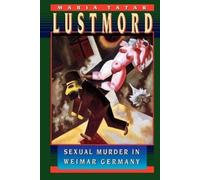 Maria Tatar Lustmord (Tascabile)
