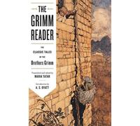 Maria Tatar The Grimm Reader (Tascabile)