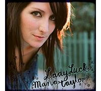 Maria Taylor - Ladyluck