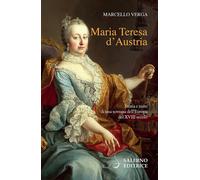 Libri Marcello Verga - Maria Teresa D'austria