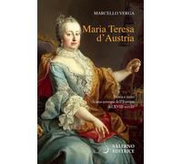 Libri Marcello Verga - Maria Teresa D'austria