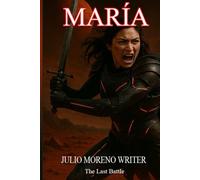 MARIA. The Last Battle