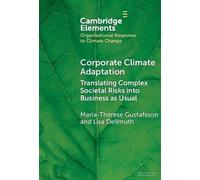 Maria-Therese Gustafsson Lisa Dellm Corporate Climate Adaptat (Copertina rigida)