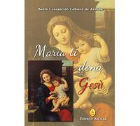 Maria ti dona Gesù