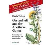 Maria Treben Gesundheit Aus Der Apotheke Gottes (Copertina rigida)