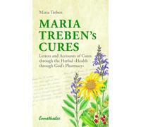 Maria Treben Maria Treben's Cures (Tascabile)