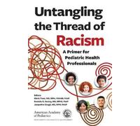Maria Trent Untangling the Thread of Racism (Tascabile)