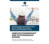 María Trinidad Plaza Gómez Helman Enrique He Arbeitszufriedenheit Un (Tascabile)