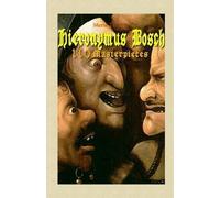 Maria Tsaneva Hieronymus Bosch (Tascabile) Annotated Masterpieces