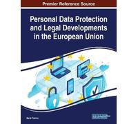 Maria Tzanou Personal Data Protection and Legal Developments in the (Tascabile)