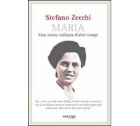 Maria. Una storia italiana d'altri tempi