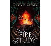 Maria V. Snyder Fire Study (Tascabile) MIRA Ink