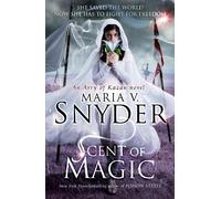 Maria V. Snyder Scent Of Magic (Tascabile) MIRA