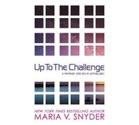 Maria V Snyder Up to the Challenge (Tascabile)