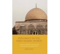 Maria Vaiou Diplomacy in the Early Islamic World (Copertina rigida)
