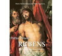 Maria Varshavskaya Xenia Yegorova Peter Paul Rubens (Copertina rigida)