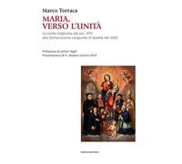 Maria, verso l'unità. La svolta anglicana dal sec. XVII alla Dich
