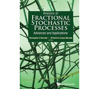 Maria Victoria Analysis Of Fractional Stochastic Processes: (Copertina rigida)