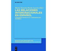 María Victoria Pavón L Las relaciones interoracionales en es (Copertina rigida)