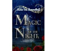 Maria Von Rummelhoff Magic of the night (Copertina rigida)