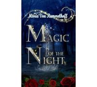 Maria Von Rummelhoff Magic of the night (Tascabile)
