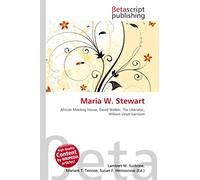 Maria W. Stewart: African Meeting House, David Walker, The Liberator, William Lloyd Garrison